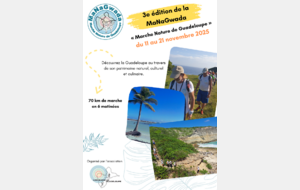 MaNaGwada 2025 (Marche Nature de Guadeloupe)